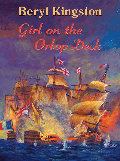 Title details for Girl on the Orlop Deck by Beryl Kingston - Available